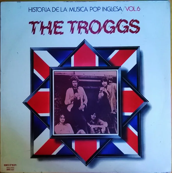 Capa de The Troggs — Historia De La Música Pop Inglesa / Vol. 6