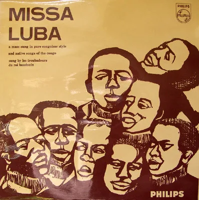 Capa de Troubadours Du Roi Baudouin, Les — Missa Luba