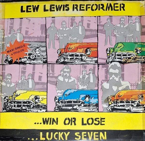 Capa de Lew Lewis Reformer — ...Win Or Lose / ...Lucky Seven