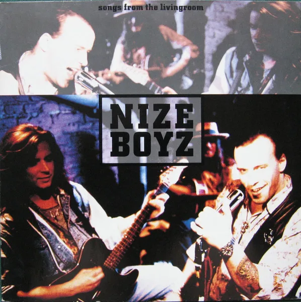 Capa de Nize Boyz — Songs From The Living Room