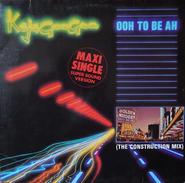 Capa de Kajagoogoo — Ooh To Be Ah (The Construction Mix)
