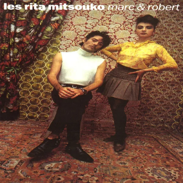 Capa de Les Rita Mitsouko — Marc & Robert