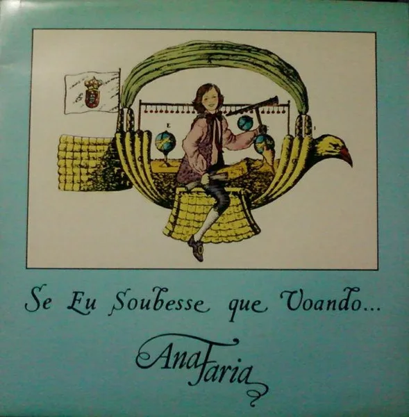 Capa de Ana Faria — Se Eu Soubesse Que Voando...