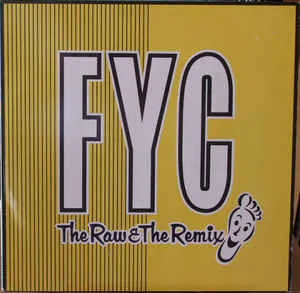 Capa de FYC* — The Raw & The Remix