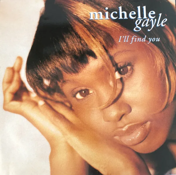 Capa de Michelle Gayle — I'll Find You