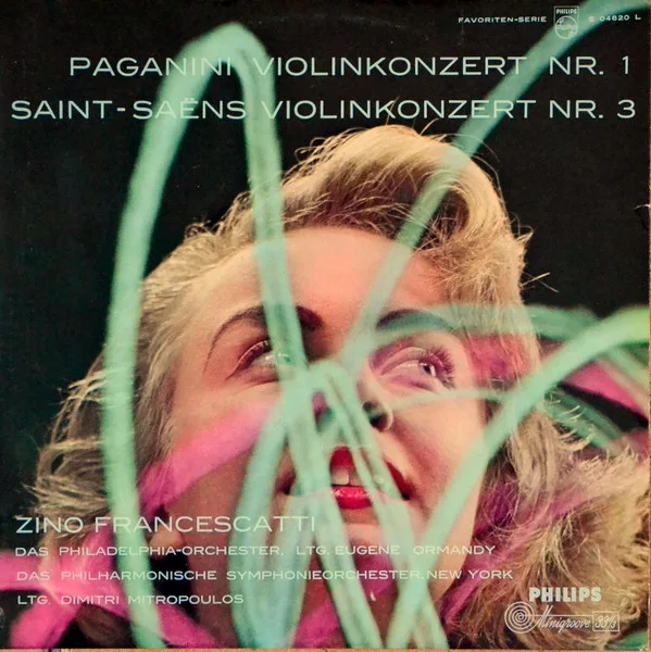 Capa de Zino Francescatti Violin — Eugene Ormandy Conducts The Philadelphia Orchestra, Dimitri Mitropoulos Conducts The New York Philharmonic*, Paganini*  /  Saint-Saëns*