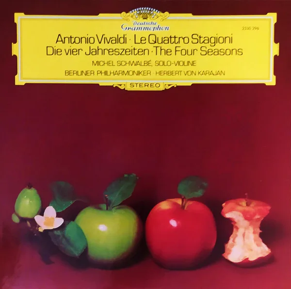 Capa de Antonio Vivaldi / Michel Schwalbé • Berliner Philharmoniker • Herbert von Karajan — Le Quattro Stagioni