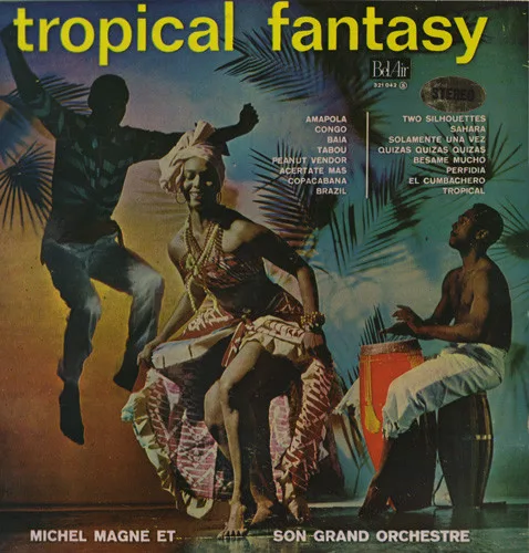 Capa de Michel Magne Et Son Grand Orchestre — Tropical Fantasy