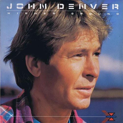 Capa de John Denver — Higher Ground