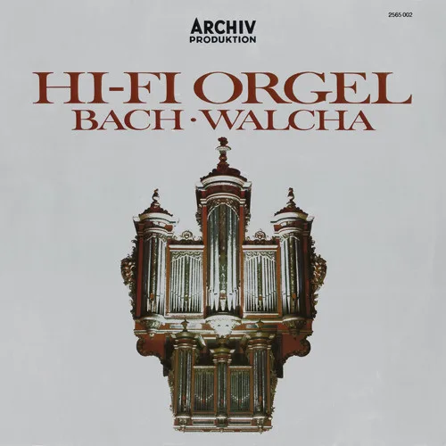 Capa de Bach* · Walcha* — Hi-Fi Orgel