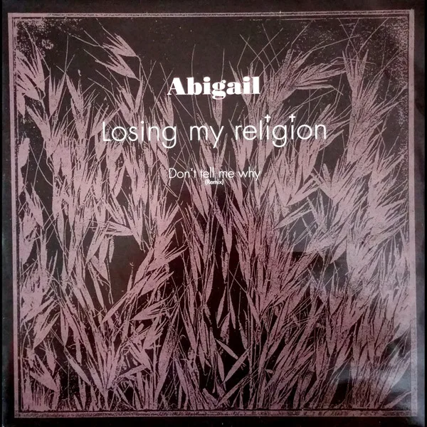 Capa de Abigail — Losing My Religion