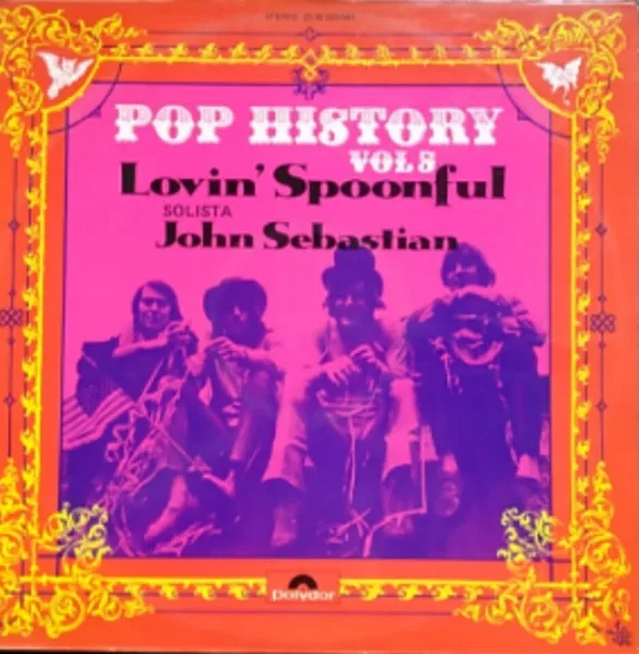 Capa de The Lovin' Spoonful Featuring John Sebastian — Pop History Vol 5