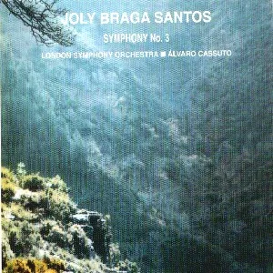 Capa de Joly Braga Santos / Álvaro Cassuto, Orquestra Sinfónica de Londres* — Sinfonia N.º 3 Em Dó, Op. 15