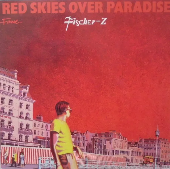 Capa de Fischer-Z — Red Skies Over Paradise