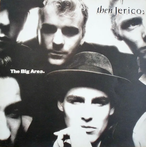 Capa de Then Jerico;* — The Big Area