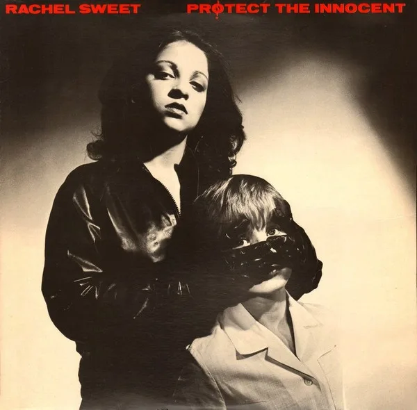 Capa de Rachel Sweet — Protect The Innocent