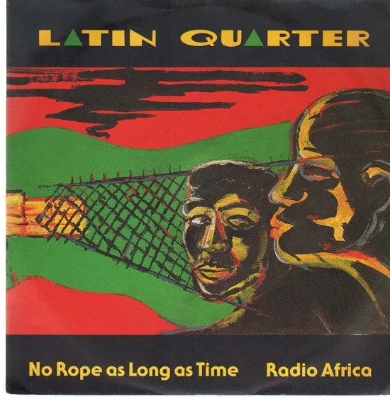 Capa de Latin Quarter — No Rope As Long As Time / Radio Africa