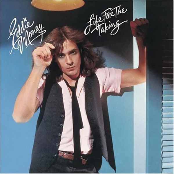 Capa de Eddie Money — Life For The Taking