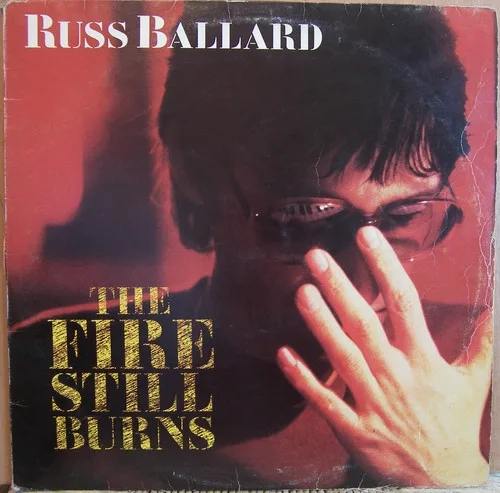 Capa de Russ Ballard — The Fire Still Burns