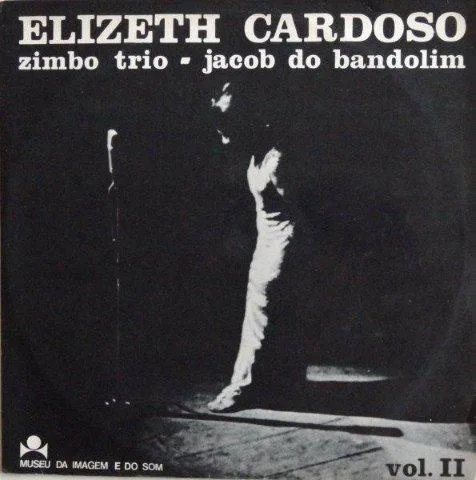 Capa de Elizeth Cardoso & Zimbo Trio & Jacob Do Bandolim — Vol. 2