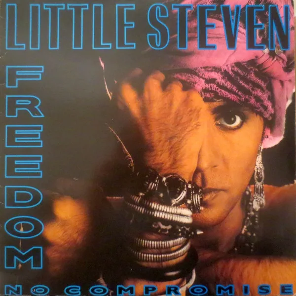 Capa de Little Steven — Freedom No Compromise
