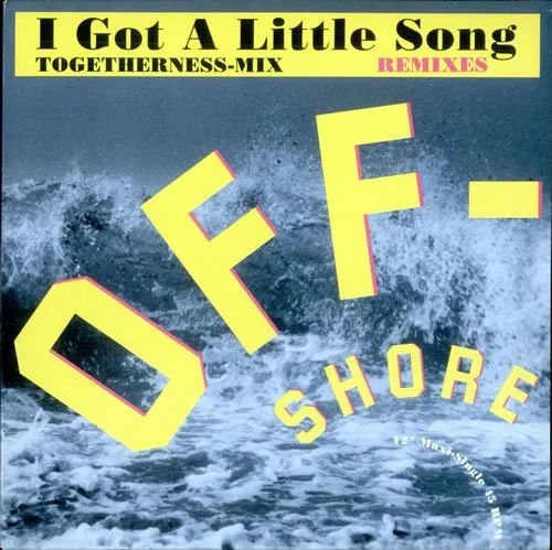 Capa de Off-Shore — I Got A Little Song (Togetherness-Mix) (Remixes) 