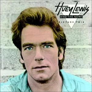 Capa de Huey Lewis & The News — Picture This