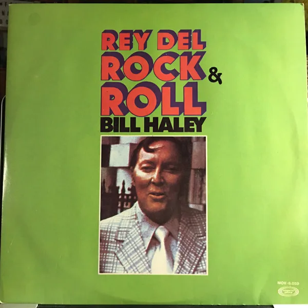 Capa de Bill Haley — REY DEL Rock & Roll