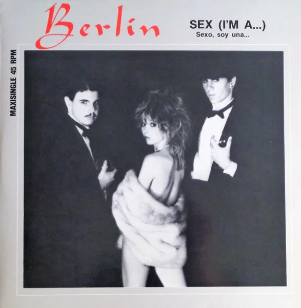 Capa de Berlin — Sex (I'm A...) = Sexo, Soy Una...