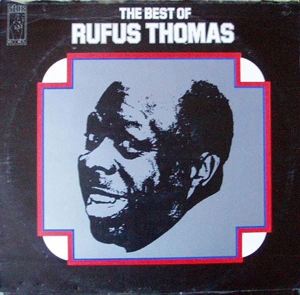 Capa de Rufus Thomas — The Best Of Rufus Thomas