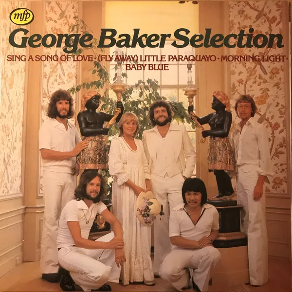 Capa de George Baker Selection — Sing A Song Of Love