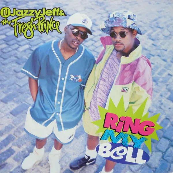 Capa de DJ Jazzy Jeff & The Fresh Prince — Ring My Bell