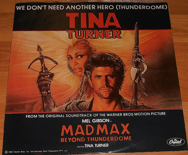 Capa de Tina Turner — We Don't Need Another Hero (Thunderdome)