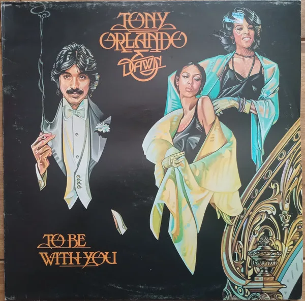 Capa de Tony Orlando & Dawn — To Be With You