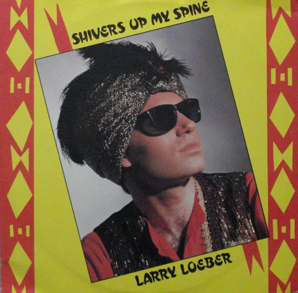 Capa de Larry Loeber  — Shivers Up My Spine