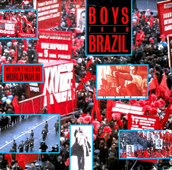 Capa de Boys From Brazil — We Don't Need No World War III