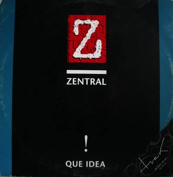 Capa de Zentral — Que Idea !