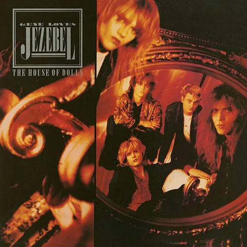 Capa de Gene Loves Jezebel — The House Of Dolls