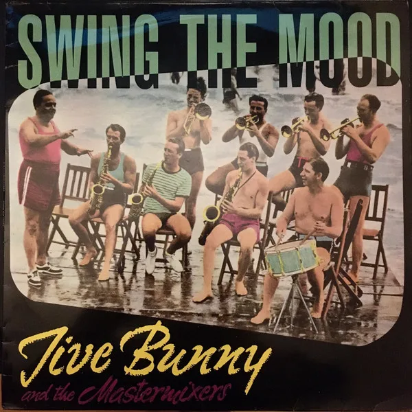 Capa de Jive Bunny And The Mastermixers — Swing The Mood