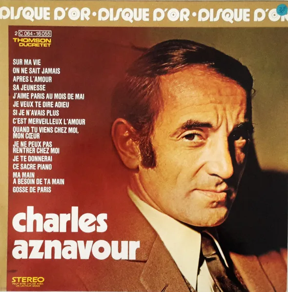 Capa de Charles Aznavour — Le Disque D'or De Charles Aznavour