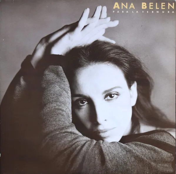 Capa de Ana Belen* Y Victor Manuel* — Para La Ternura Siempre Hay Tiempo