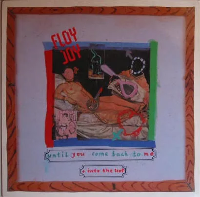 Capa de Floy Joy — Until You Come Back To Me + Into The Hot