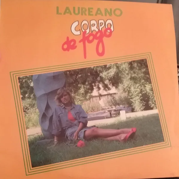 Capa de Laureano  — Corpo De Fogo