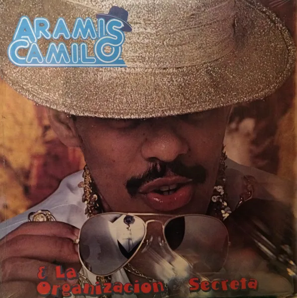 Capa de Aramis Camilo & La Organización Secreta — Aramis Camilo & La Organización Secreta