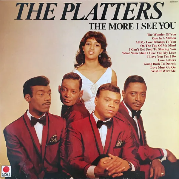 Capa de The Platters — The More I See You