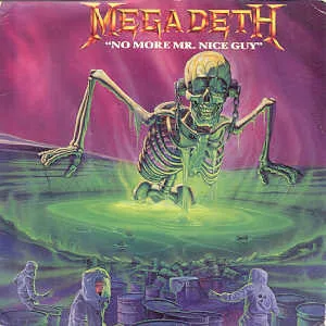 Capa de Megadeth — No More Mr. Nice Guy