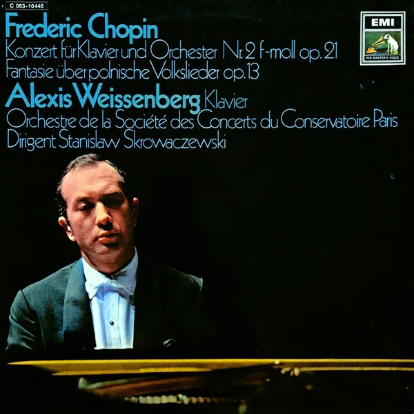 Capa de Frederic Chopin*, Alexis Weissenberg — Orchestre De La Société Des Concerts Du Conservatoire Paris*, Stanislaw Skrowaczewski