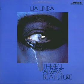 Capa de Lia Linda — There'll Always Be A Future
