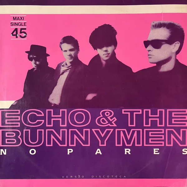 Capa de Echo & The Bunnymen — No Pares (Versão Discoteca)