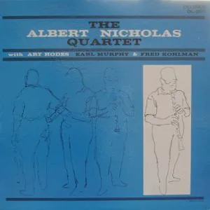 Capa de The Albert Nicholas Quartet*, Art Hodes — The Albert Nicholas Quartet With Art Hodes